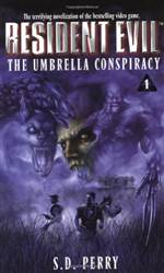 The Umbrella Conspiracy (Resident Evil #1)