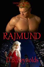 Rajmund (Vampires in America #3)