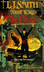 Night World : The Chosen (Night World #5)